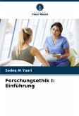Forschungsethik I: Einführung