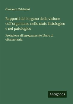 Cover Rapporti dell'organo della visione coll'organismo nello stato fisiologico e nel patologico