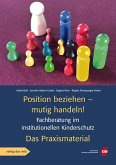 Position beziehen - mutig handeln! Position beziehen - mutig handeln!