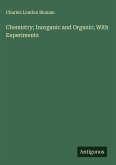 Chemistry; Inorganic and Organic; With Experiments