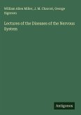 Lectures of the Diseases of the Nervous System Lectures of the Diseases of the Nervous System