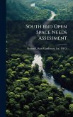 South end Open Space Needs Assessment South end Open Space Needs Assessment