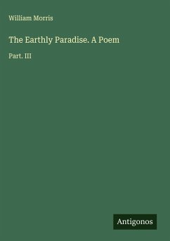 Cover The Earthly Paradise. A Poem
