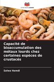 Capacité de bioaccumulation des métaux lourds chez certaines espèces de crustacés