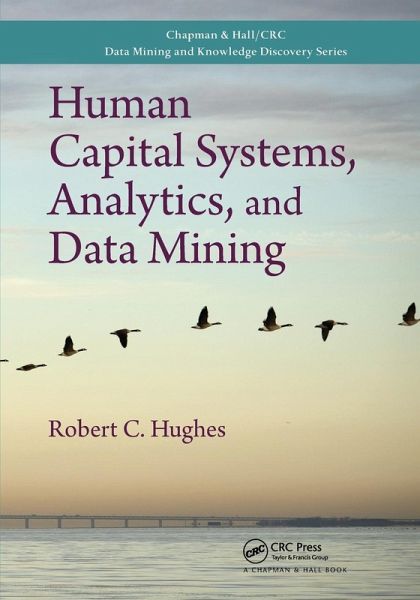 Human Capital Systems, Analytics, and Data Mining Human Capital Systems, Analytics, and Data Mining