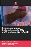 Expressão imuno-histoquímica do CMV pp65 na hepatite infantil Expressão imuno-histoquímica do CMV pp65 na hepatite infantil
