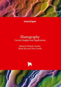 Cover Elastography - Current Insights and Applications