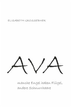 Cover Ava - Manche Engel haben Flügel, andere Schnurrhaare