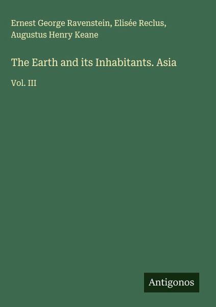 The Earth and its Inhabitants. Asia