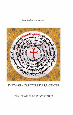 Didyme, l'Apôtre de la Gnose