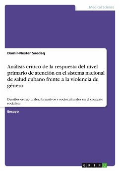 Cover Análisis crítico de la respuesta del nivel primario de atención en el sistema nacional de salud cubano frente a la violencia de género