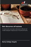 Dal discorso all'azione
