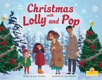 Christmas with Lolly and Pop