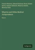 Wharton and Stilles Medical Jurisprudence