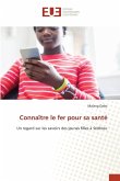 Connaître le fer pour sa santé