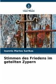 Stimmen des Friedens im geteilten Zypern