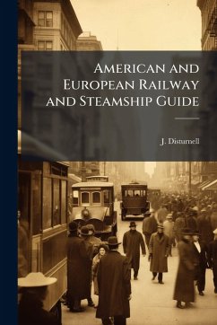 Cover American and European Railway and Steamship Guide