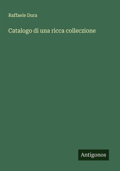 Cover Catalogo di una ricca colleczione