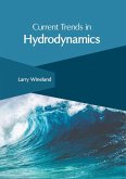 Current Trends in Hydrodynamics Current Trends in Hydrodynamics