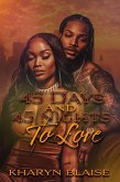 45 Days and 45 nights to Love (eBook, ePUB) 45 Days and 45 nights to Love (eBook, ePUB)