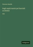 Sugli ospizi marini pei fanciulli scrofolosi