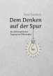 Dem Denken auf der Spur - Bild 1