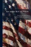 An Army Boy in Pekin