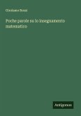 Poche parole su lo insegnamento matematico