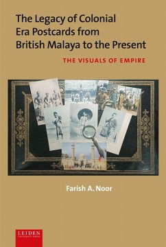 Cover The Legacy of Colonial Era Postcards from British Malaya to the Present