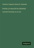 Portier, je veux de tes cheveux! Portier, je veux de tes cheveux!
