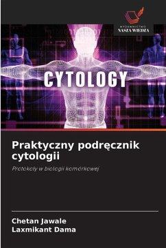 Cover Praktyczny podr¿cznik cytologii