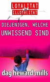 Diejenigen, welche unwissend sind (eBook, ePUB) Diejenigen, welche unwissend sind (eBook, ePUB)