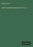 Life of James Hamilton D.D. F.L.S.