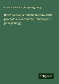Cover Sesta carovana italiana in terra santa promossa dal comitato italiano per i pellegrinaggi