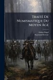 TraitÃ(c) De Numismatique Du Moyen Ã&#130;ge