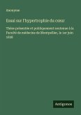 Essai sur l'hypertrophie du c¿ur