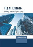 Real Estate: Policy and Regulations Real Estate: Policy and Regulations