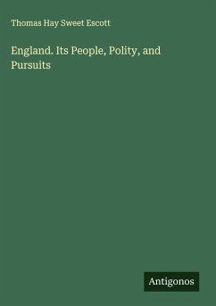 Cover England. Its People, Polity, and Pursuits