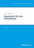 Staatsrecht für den Polizeidienst Staatsrecht für den Polizeidienst