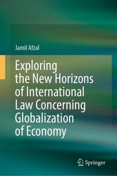 Cover Exploring the New Horizons of International Law Concerning Globalization of Economy
