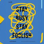 Stay Busy, Stay Foolish สตาร์ทอัพนับหนึ่ง (MP3-Download)