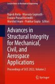 Advances in Structural Integrity for Mechanical, Civil, and Aerospace Applications Advances in Structural Integrity for Mechanical, Civil, and Aerospace Applications