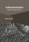 Authoritarianism: Global Perspectives Authoritarianism: Global Perspectives