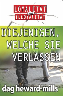 Diejenigen, welche Sie verlassen (eBook, ePUB) - Heward-Mills, Dag