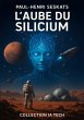 L'Aube du Silicium - Bild 1