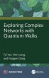 Exploring Complex Networks with Quantum... - Bild 1