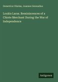 Loukis Laras. Reminiscences of a Chiote Merchant During the War of Independence