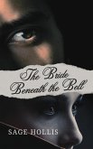 The Bride Beneath The Bell (eBook, ePUB)