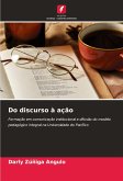 Do discurso à ação