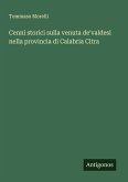Cenni storici sulla venuta de'valdesi nella provincia di Calabria Citra